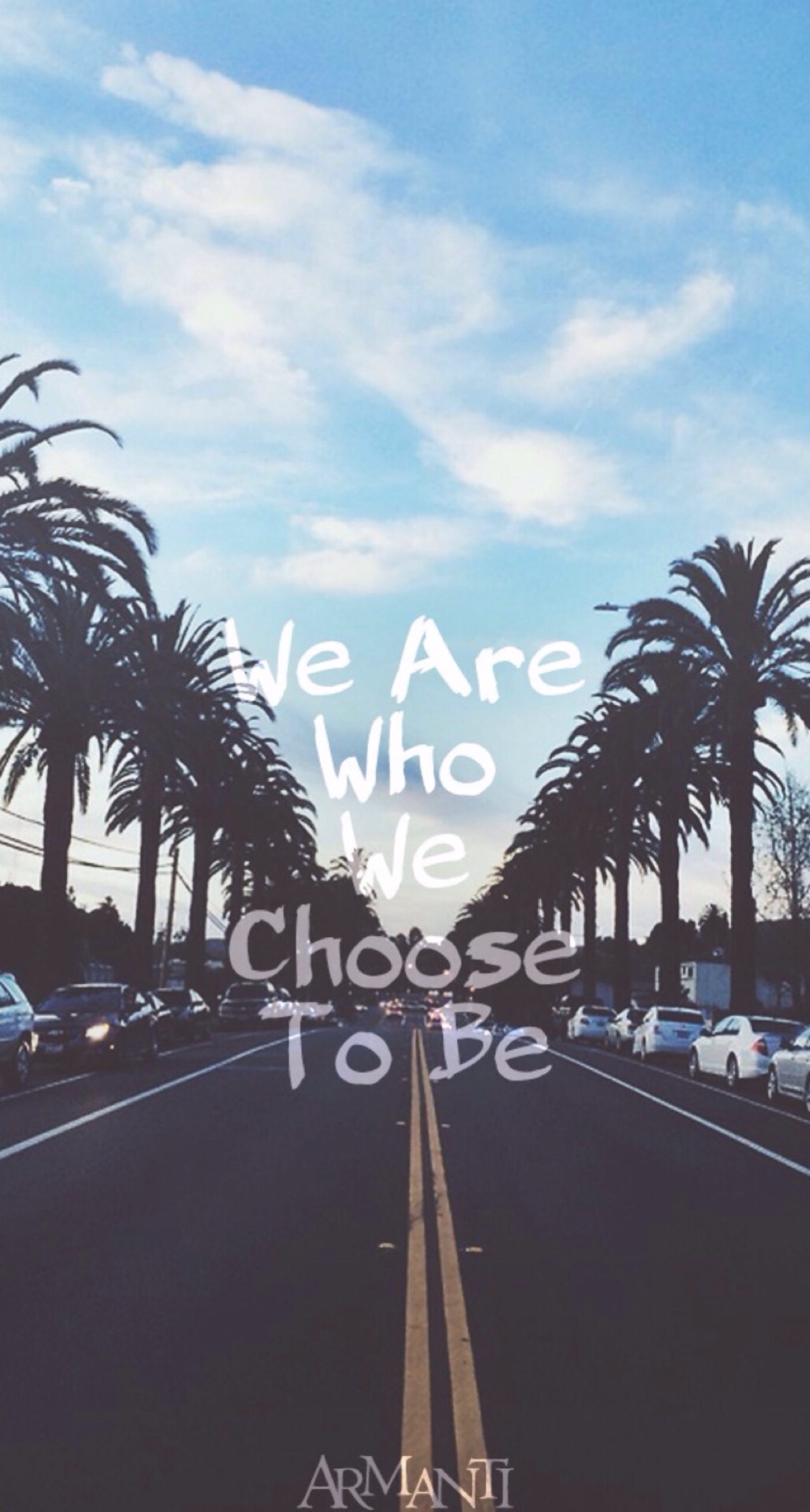 we are who we choose to be