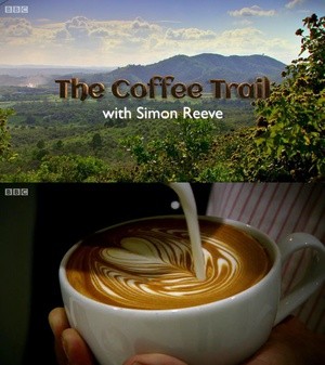 英国人每周都要喝掉几百万杯咖啡,而又有多少人知道他们的咖啡从哪里