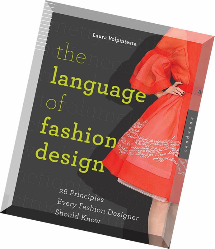 服装设计必备the Language Of Fashion 26个时装设计原则必知 堆糖 美图壁纸兴趣社区