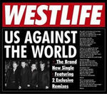 《us against the world》 westlife 相对于更大众的my love 我更喜欢