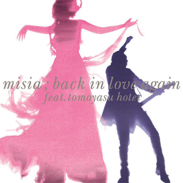 Single Misia Back In Love Again Fea 堆糖 美图壁纸兴趣社区