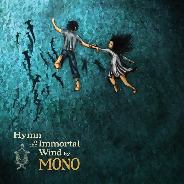 hymn to the immortal wind-mono