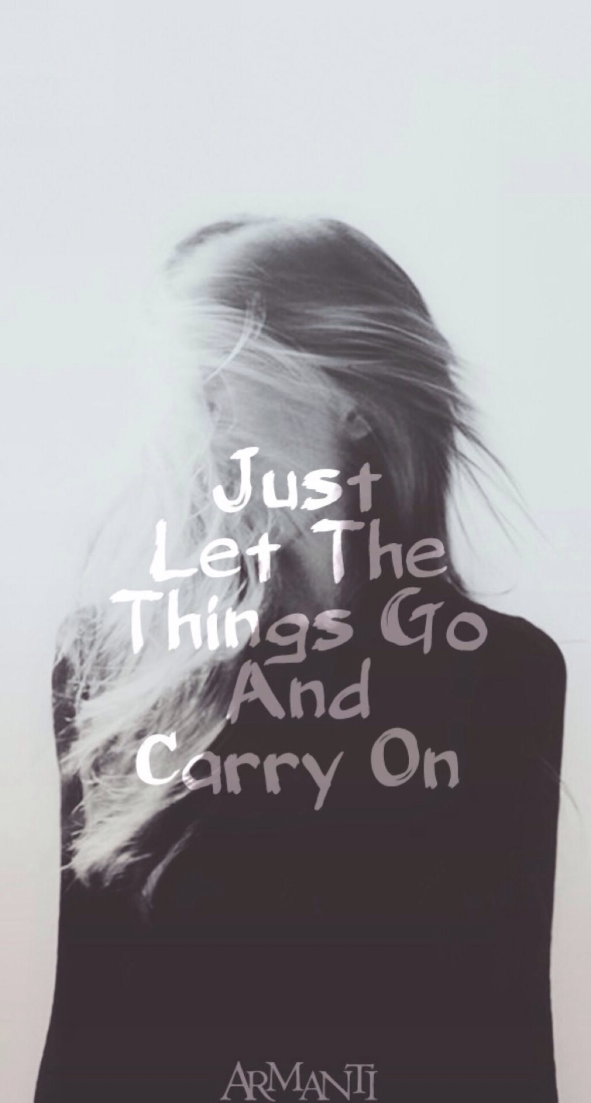 just let the things go and carry on