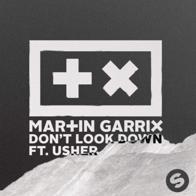 don"t look down - martin garrix / usher