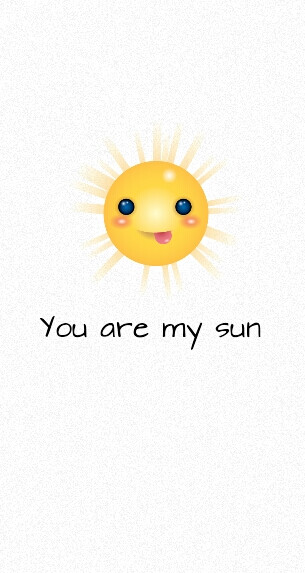 你是我的小太阳.