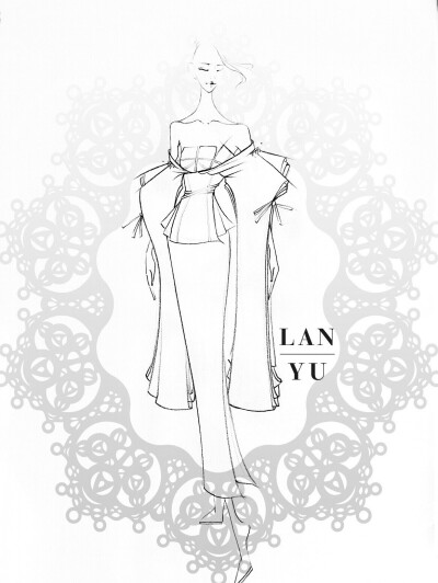 【笔尖时尚—线条的魅力】lan yu haute couture2015秋冬高定 "一顾倾