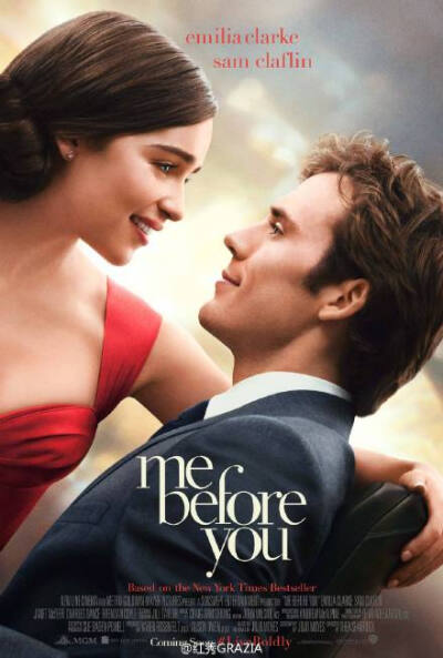 该电影由jojo moyes的经典爱情小说《me before you》改编而成,男主则