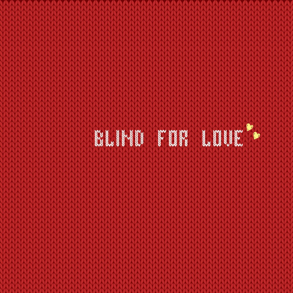 blind for love