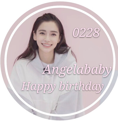 angelababy 0228 生日头像 *(`)*