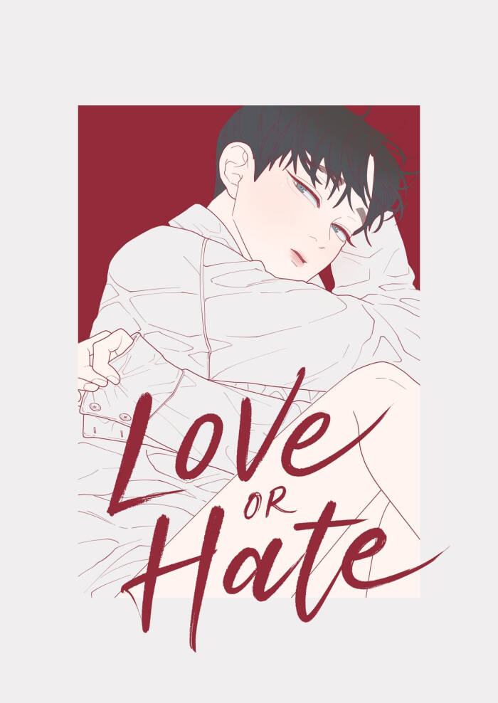 韩漫loveorhate