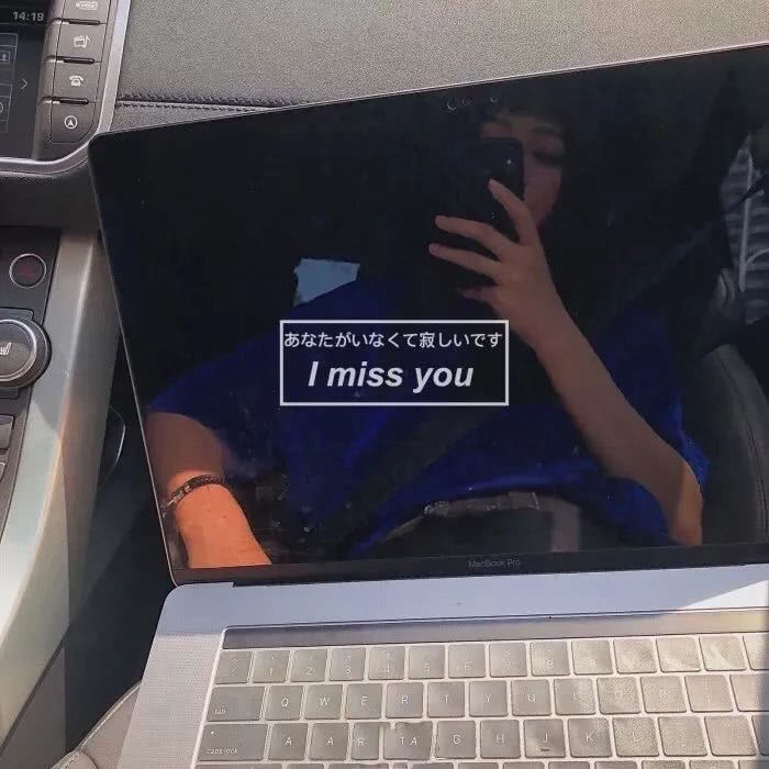 "l miss you"